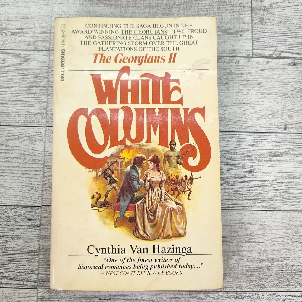 White Columns by Cynthia Van Hazinga 1980 Vtg Historical Romance Paperback Dell